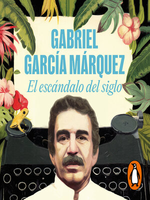 cover image of El escándalo del siglo